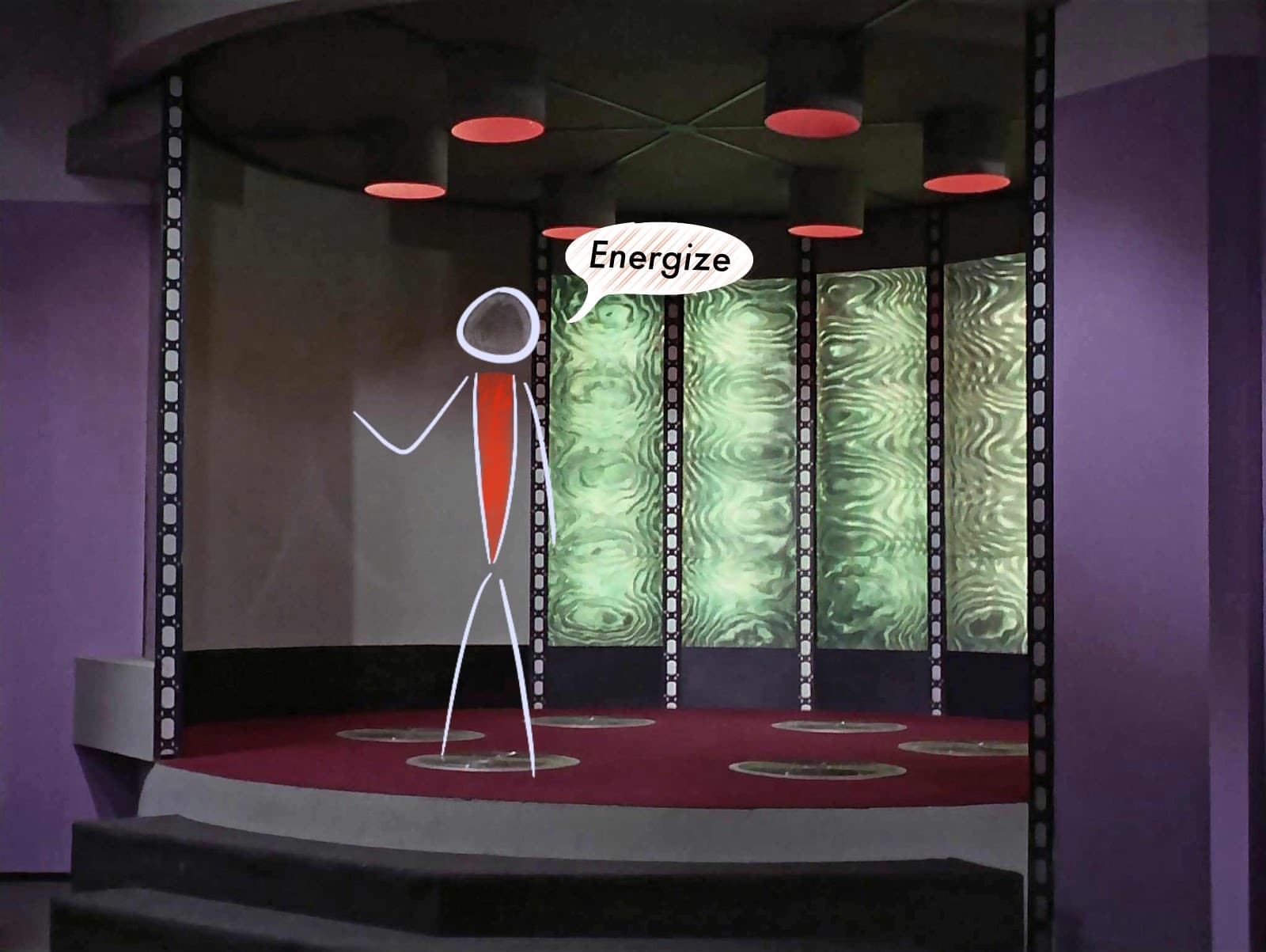 Star Trek Transporter room, with a red-shirt stick figure saying "Energize"